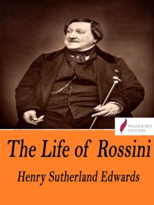 Rossini: A Biography